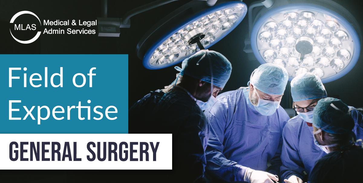 What is a general surgeon? Medico legal expert witness forensic reports